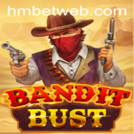 Descubra o Empolgante Jogo BanditBust