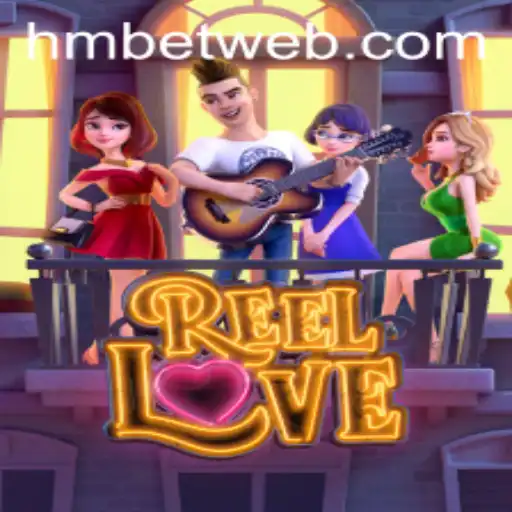 Explorando o Fascinante Mundo de ReelLove no hmbet.com